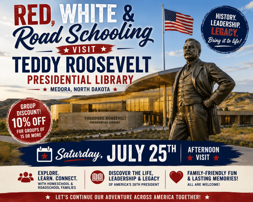 Red White and Road Schooling Teddy Roosevelt